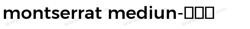 montserrat mediun字体转换
